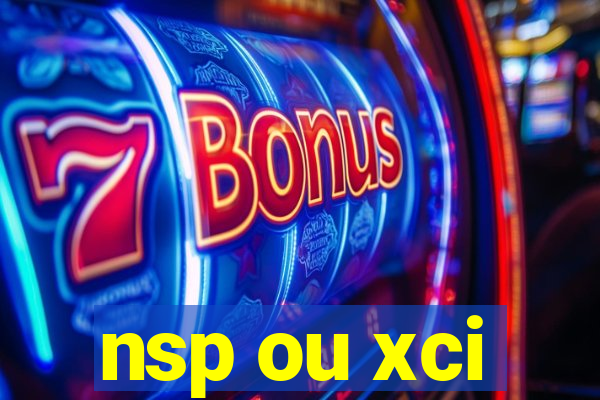 nsp ou xci